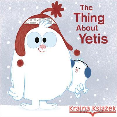 The Thing about Yetis Vinicius Vogel Vin Vogel 9780803741706 Dial Books - książka