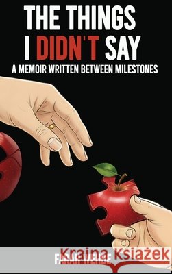 The Things I Didn't Say Farah Wehbe 9781918495454 Gulf Publisher - książka