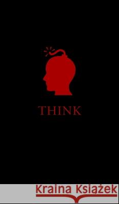 The Things I Think I Think: Part One Ben Donley 9781940816142 Dreamloud Publishing - książka