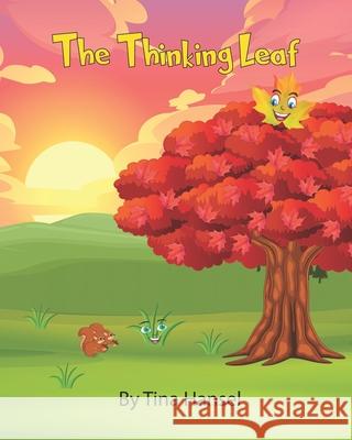 The Thinking Leaf Hansel Tina Hansel 9798453459124 Independently published - książka