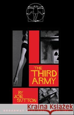 The Third Army Joe Sutton 9780881452952 Broadway Play Publishing Inc - książka