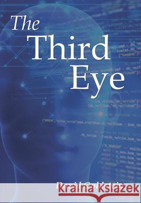 The Third Eye David Goldstein 9781543470239 Xlibris - książka