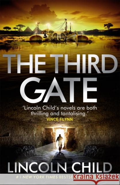 The Third Gate Lincoln Child 9781472108265 Little, Brown Book Group - książka