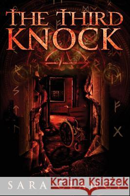 The Third Knock Sara Clancy 9781976348235 Createspace Independent Publishing Platform - książka