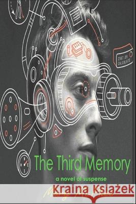 The Third Memory Mary McPhee 9781728988269 Independently Published - książka