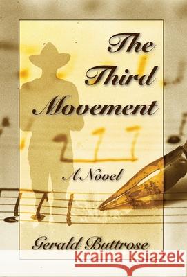 The Third Movement Gerald Buttrose 9780648820659 Nenge Books - książka