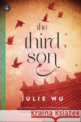 The Third Son Julie Wu 9781616203276 Algonquin Books of Chapel Hill - książka