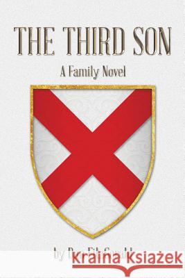 The Third Son: A Family Novel Dan Fitzgerald 9781491898826 Authorhouse - książka