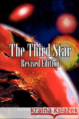 The Third Star: Revised Edition Krehan, James Francis 9780595346691 iUniverse - książka