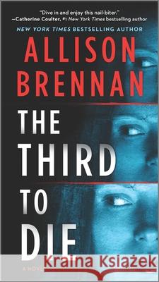 The Third to Die Allison Brennan 9780778388357 Mira Books - książka