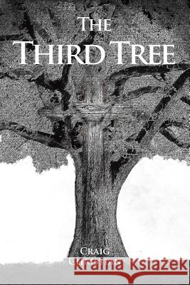 The Third Tree Craig Christian 9781643006192 Covenant Books - książka