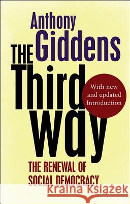 The Third Way Anthony Giddens   9780745650821  - książka