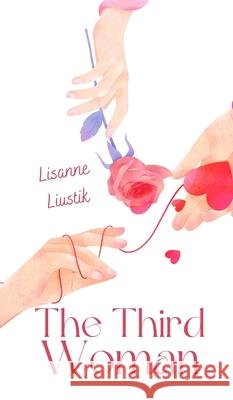 The Third Woman Lisanne Liustik 9789916756188 Book Fairy Publishing - książka