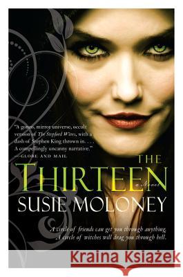 The Thirteen Susie Moloney 9780062117663 William Morrow & Company - książka