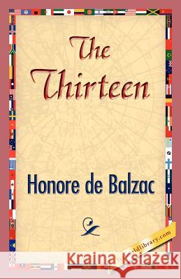 The Thirteen Honore d 9781421833477 1st World Library - książka