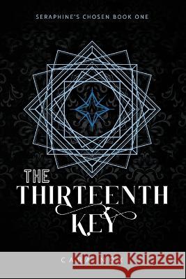 The Thirteenth Key Cara Nox   9781960379016 Stella Charta Press, LLC - książka