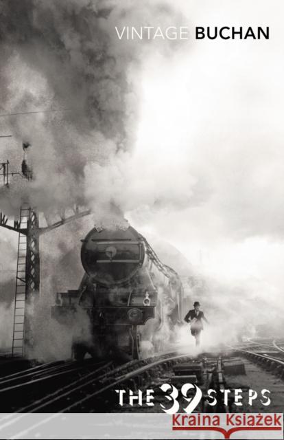 The Thirty-Nine Steps John Buchan 9780099528395 Vintage Publishing - książka