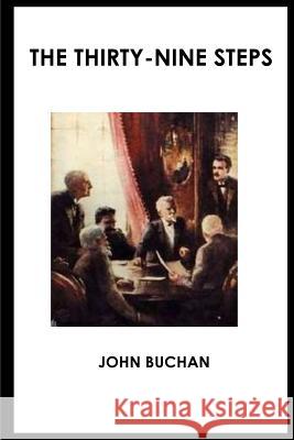 The Thirty-nine Steps Buchan, John 9781534763562 Createspace Independent Publishing Platform - książka