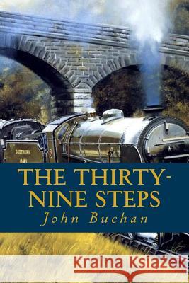 The Thirty-Nine Steps John Buchan 9781535235518 Createspace Independent Publishing Platform - książka