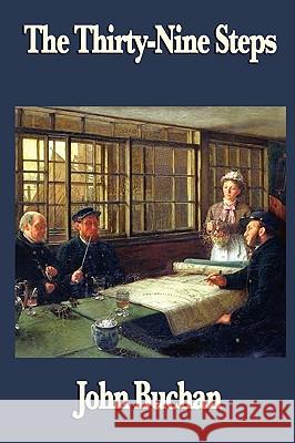 The Thirty-Nine Steps John Buchan 9781604595581 Wilder Publications - książka