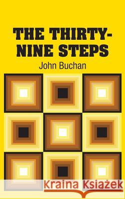 The Thirty-Nine Steps John Buchan 9781731704641 Simon & Brown - książka