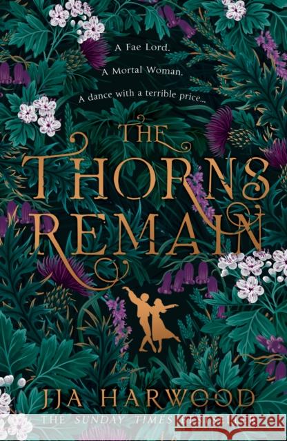 The Thorns Remain JJA Harwood 9780008517915 HarperCollins Publishers - książka