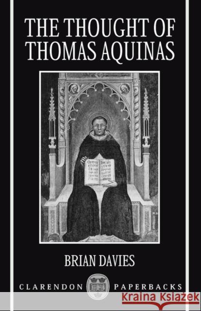 The Thought of Thomas Aquinas Brian Davies 9780198267539 Oxford University Press - książka