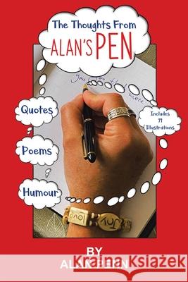 The Thoughts From Alan's Pen Alan Penn 9780228836315 Tellwell Talent - książka