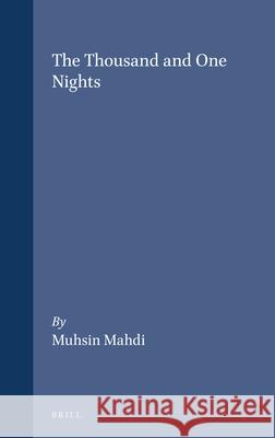 The Thousand and One Nights Muhsin S. Mahdi 9789004102040 Brill - książka