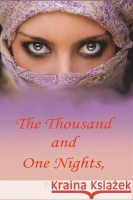 The Thousand and One Nights, Volume 1 Anonymous 9781722829155 Createspace Independent Publishing Platform - książka