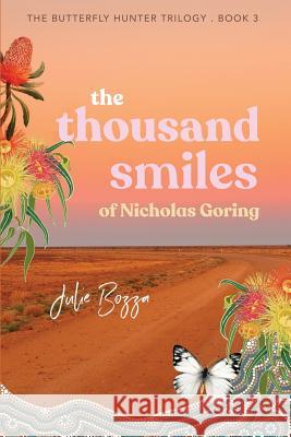 The Thousand Smiles of Nicholas Goring Julie Bozza 9781925869200 Libratiger - książka