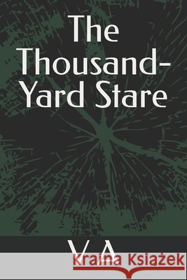 The Thousand-Yard Stare A, V. 9798257486326 Independently Published - książka