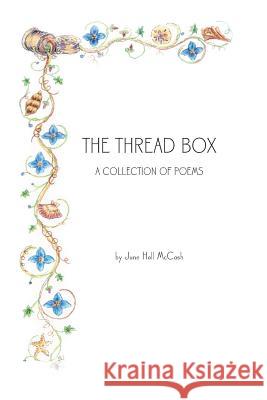 The Thread Box June Hall McCash 9781937937058 Twin Oaks Press - książka