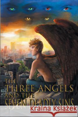 The Three Angels and the Seven Deadly Sins Stevie Chandler Gregory Burson 9781945450082 Same Old Story Productions - książka
