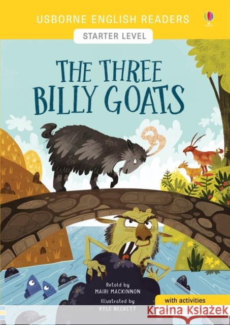 The Three Billy Goats Mairi Mackinnon 9781474959896 Usborne Publishing Ltd - książka