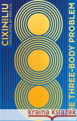 The Three-Body Problem: Now a major Netflix series Cixin Liu 9781035909575 Bloomsbury Publishing PLC - książka