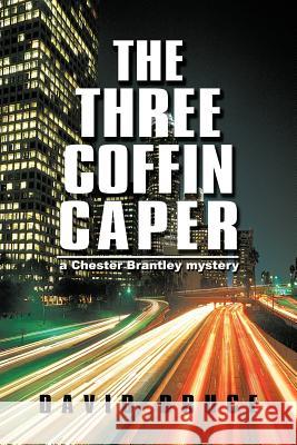 The Three Coffin Caper David Bruce 9781477290781 Authorhouse - książka