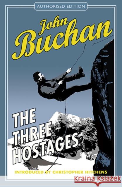 The Three Hostages: Authorised Edition John Buchan 9781846971570 Birlinn General - książka