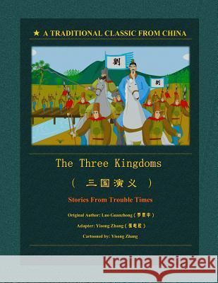 The Three Kingdoms Yi Song Zhang 9781463705015 Createspace - książka