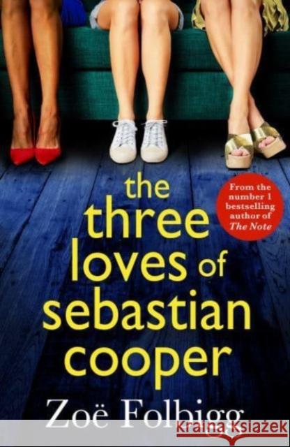 The Three Loves of Sebastian Cooper Folbigg, Zoe 9781804269329 Boldwood Books Ltd - książka