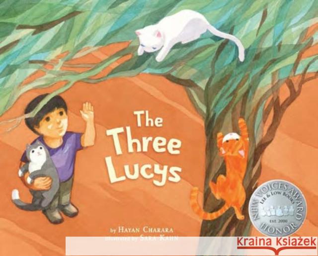 The Three Lucys Hayan Charara Sara Kahn 9781643796024 Lee & Low Books Inc - książka