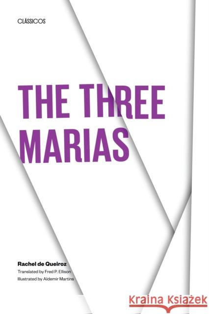 The Three Marias Rachel D Rachel De Queiroz Aldemir Martins 9780292780798 University of Texas Press - książka