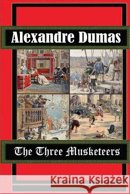 The Three Musketeers Alexandre Dumas 9781519558206 Createspace Independent Publishing Platform - książka