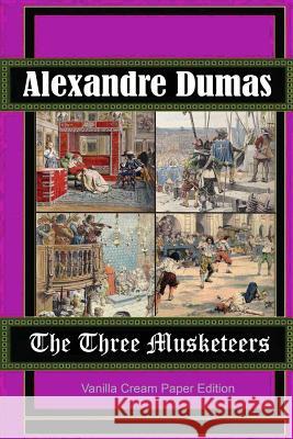 The Three Musketeers Alexandre Dumas 9781721682119 Createspace Independent Publishing Platform - książka