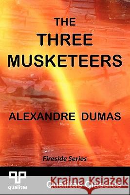 The Three Musketeers (Qualitas Classics) Alexandre Dumas 9781897093634 Qualitas Publishing - książka
