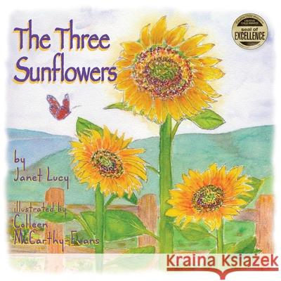 The Three Sunflowers Janet Lucy Colleen McCarthy-Evans 9780578064437 Publisher by the Sea - książka