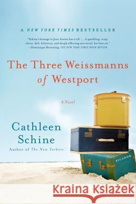 The Three Weissmanns of Westport Cathleen Schine 9780312680527 Picador USA - książka