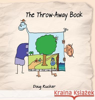 The Throw-Away Book Doug Rucker 9780999681190 Helane Designs, Inc. - książka