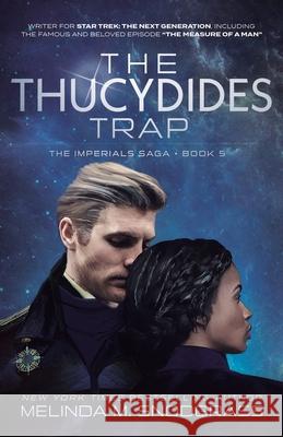 The Thucydides Trap Melinda M. Snodgrass 9781962951227 Stealing Fire Productions Inc. - książka