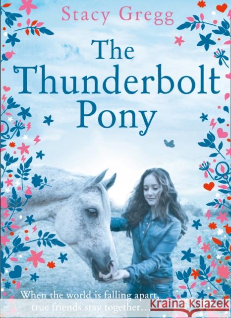 The Thunderbolt Pony Stacy Gregg 9780008257002 HarperCollins Children's Books - książka